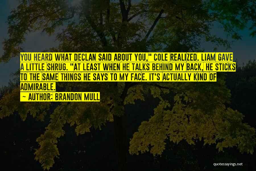 Little Talks Quotes By Brandon Mull