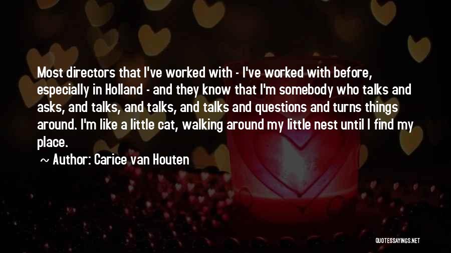 Little Talks Quotes By Carice Van Houten