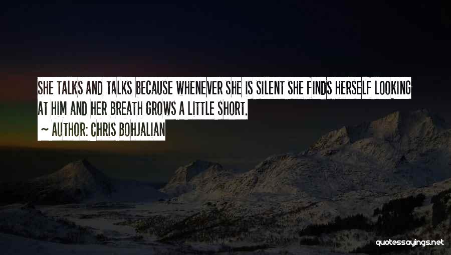 Little Talks Quotes By Chris Bohjalian