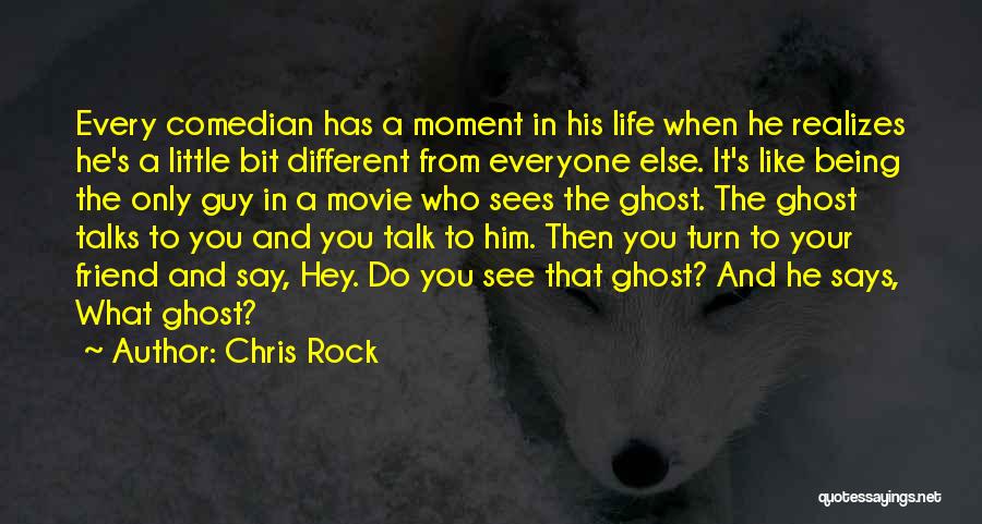 Little Talks Quotes By Chris Rock