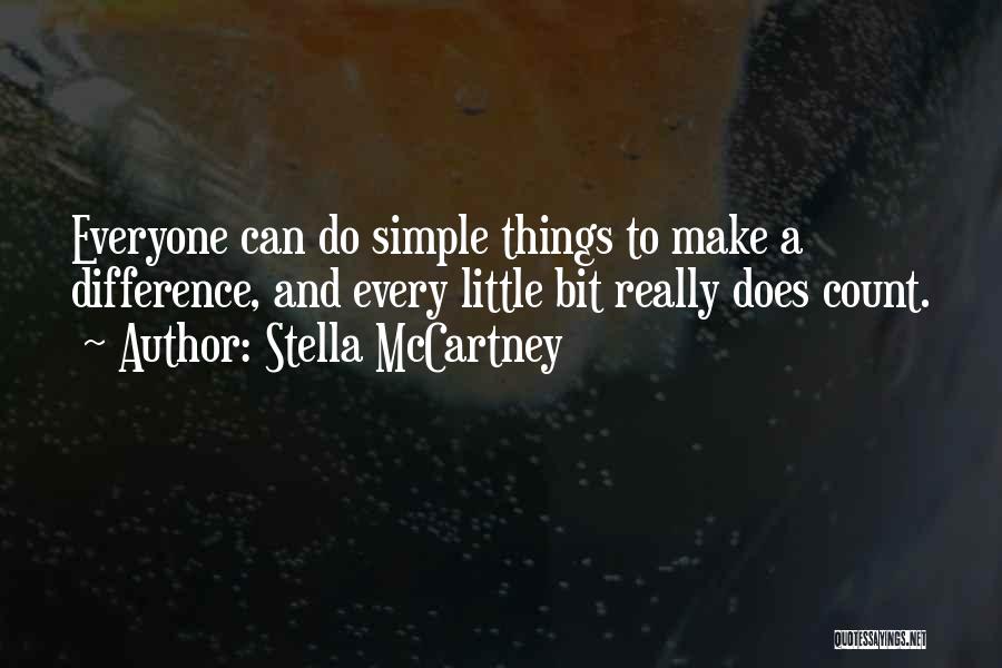Little Things Count Quotes By Stella McCartney
