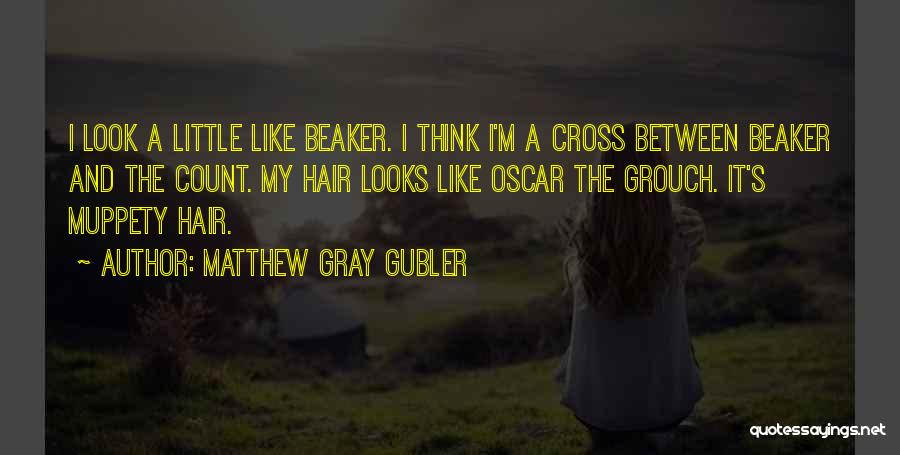 Little Things Count The Most Quotes By Matthew Gray Gubler