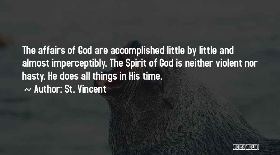 Little Things He Does Quotes By St. Vincent