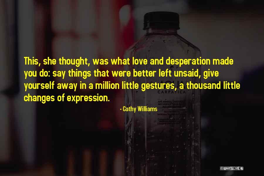 Little Things In Love Quotes By Cathy Williams