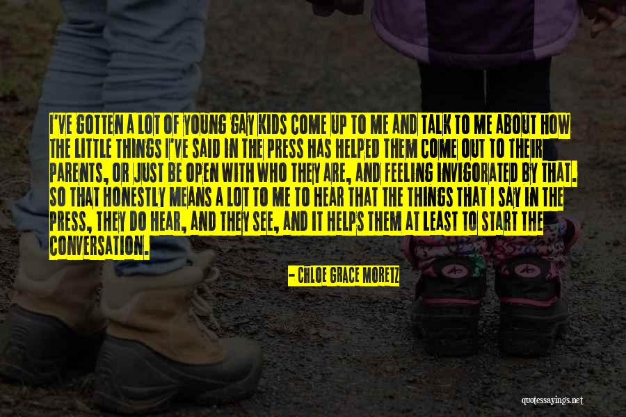Little Things Mean A Lot Quotes By Chloe Grace Moretz Little Things Mean A Lot Quotes By Chloe Grace Moretz
