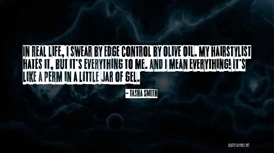 Little Things Mean Everything Quotes By Tasha Smith Little Things Mean Everything Quotes By Tasha Smith