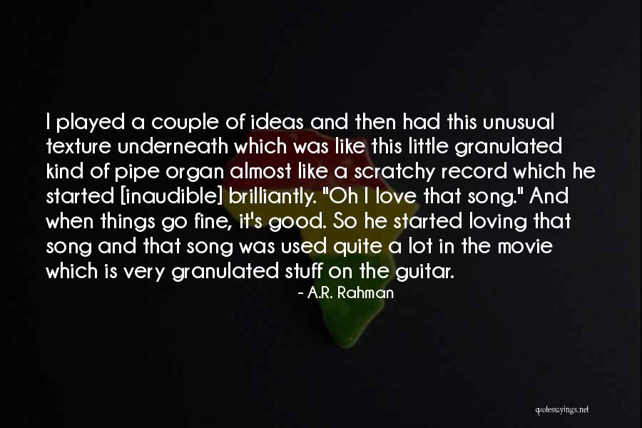 Little Things Movie Quotes By A.R. Rahman Little Things Movie Quotes By A.R. Rahman