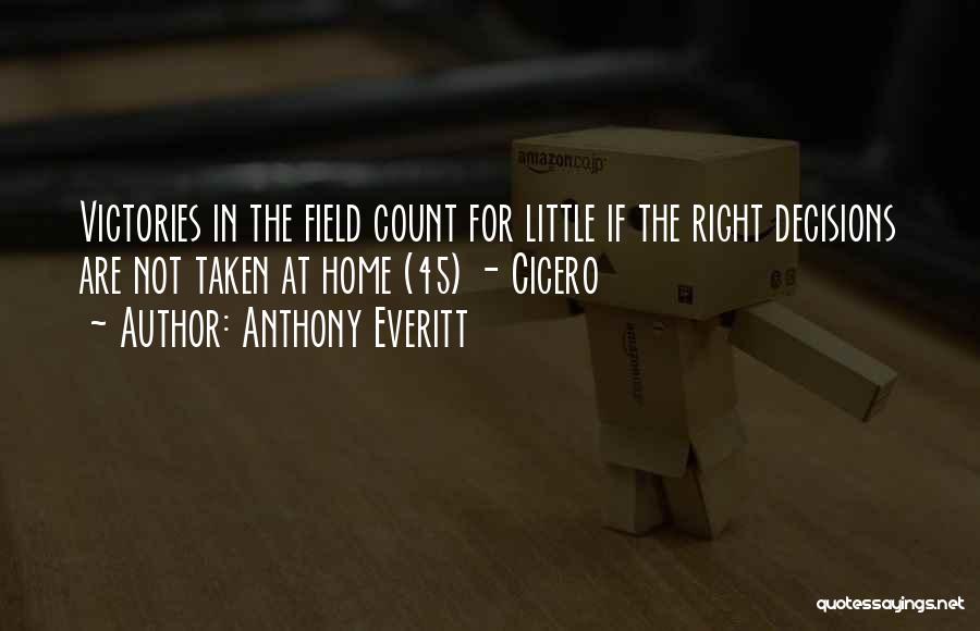 Little Things That Count Quotes By Anthony Everitt