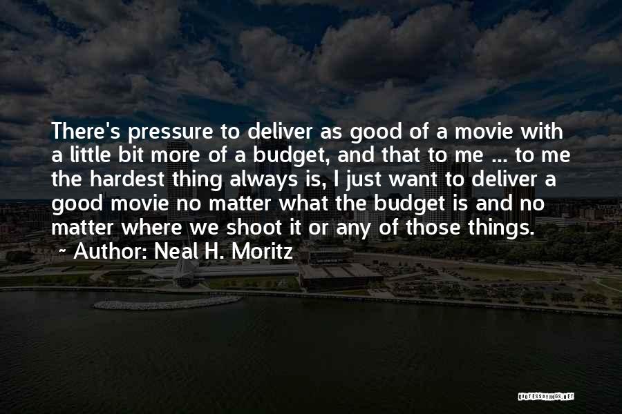 Little Things That Matter Quotes By Neal H. Moritz