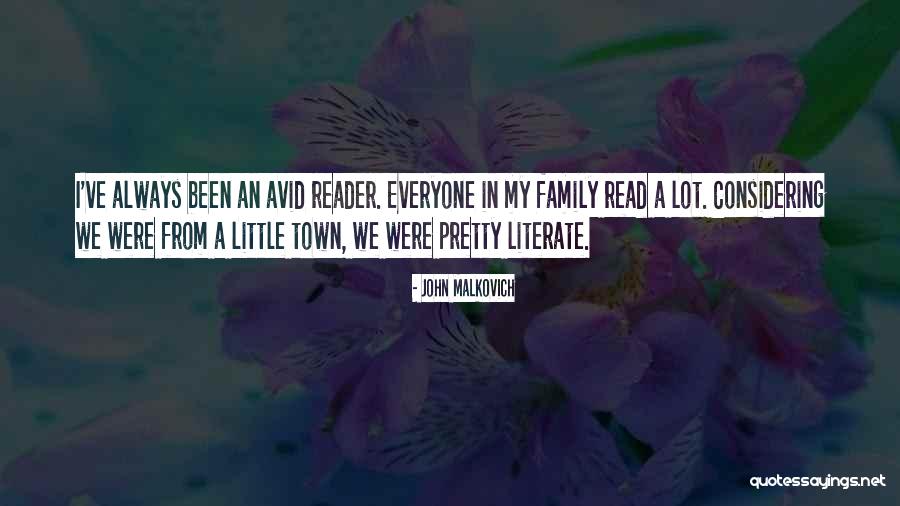 Little Town Quotes By John Malkovich Little Town Quotes By John Malkovich