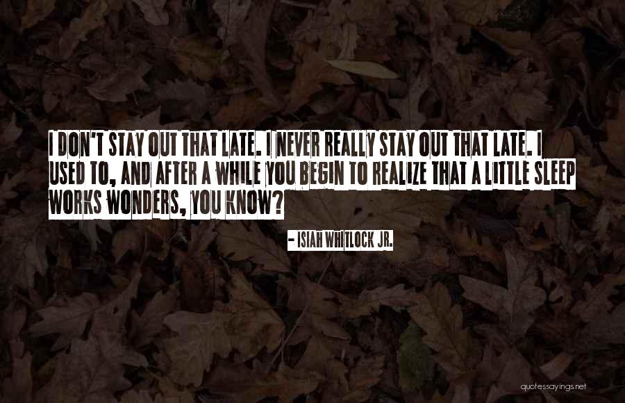 Little Wonders Quotes By Isiah Whitlock Jr.