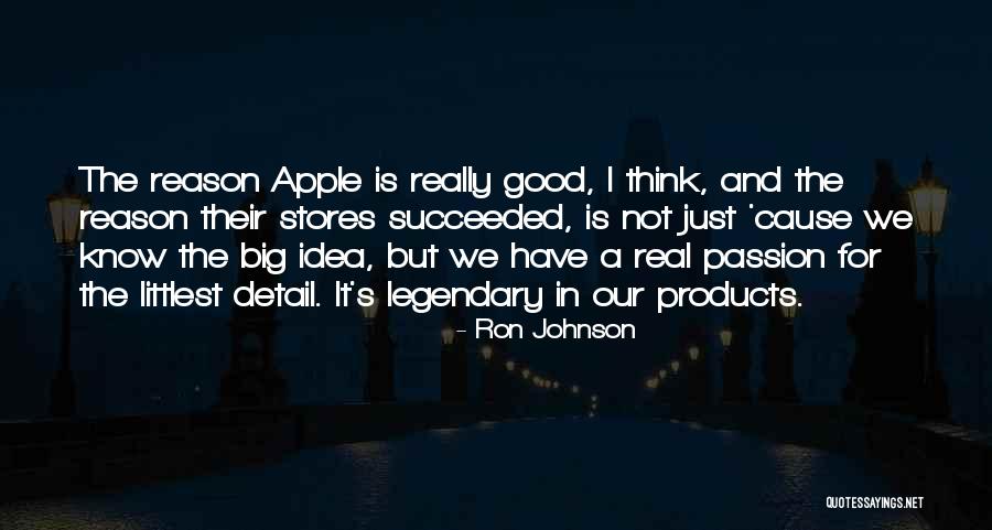 Littlest Quotes By Ron Johnson