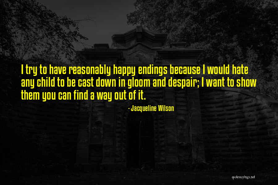 Littoral Society Quotes By Jacqueline Wilson Littoral Society Quotes By Jacqueline Wilson