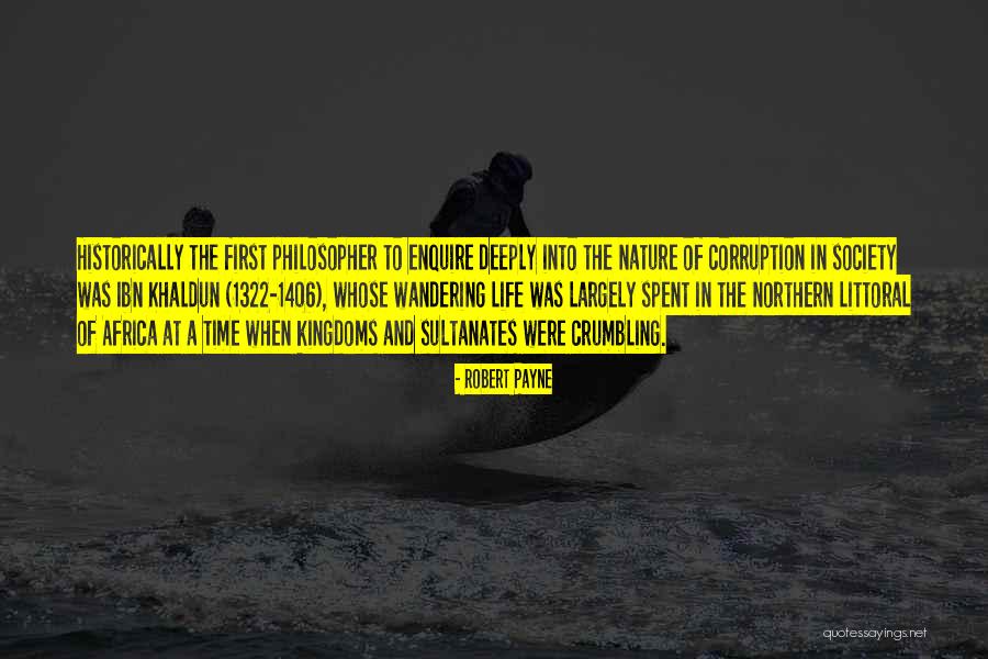 Littoral Society Quotes By Robert Payne Littoral Society Quotes By Robert Payne
