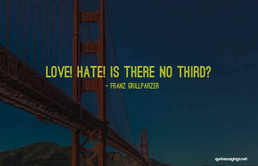 Litty Lyrics Quotes By Franz Grillparzer Litty Lyrics Quotes By Franz Grillparzer