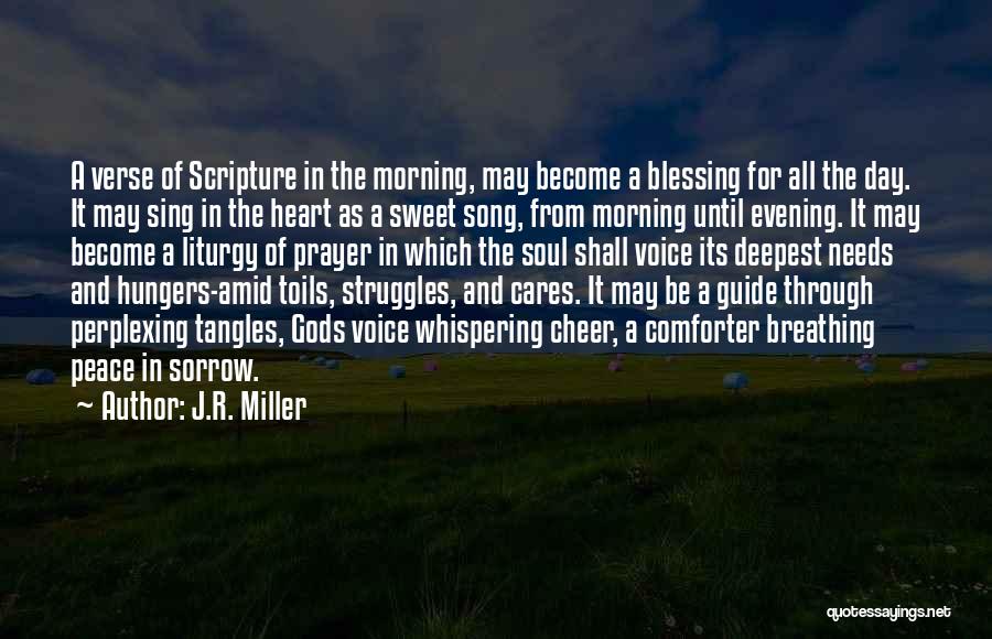 Liturgy Quotes By J.R. Miller