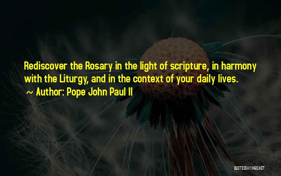 Liturgy Quotes By Pope John Paul II