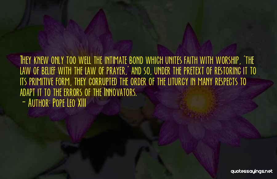 Liturgy Quotes By Pope Leo XIII