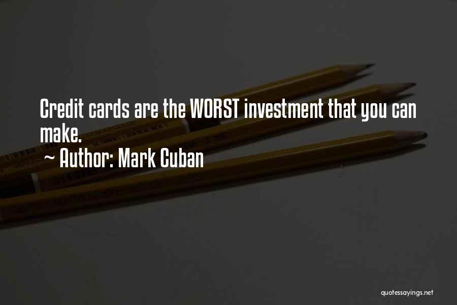 Litvack Home Quotes By Mark Cuban