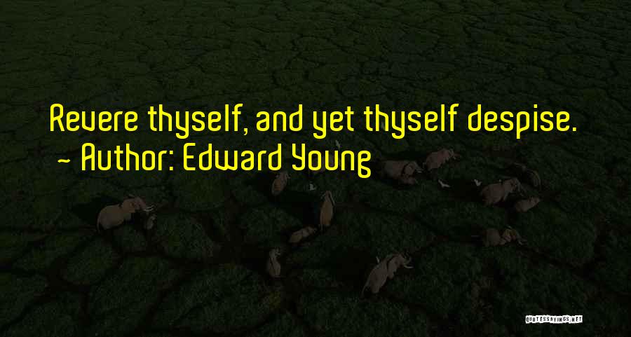Litvak Team Quotes By Edward Young