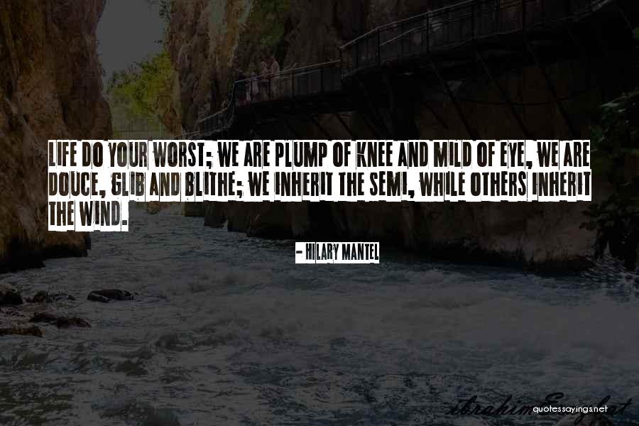 Litvak Team Quotes By Hilary Mantel Litvak Team Quotes By Hilary Mantel