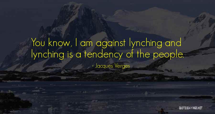 Litwin Funeral Tunkhannock Quotes By Jacques Verges Litwin Funeral Tunkhannock Quotes By Jacques Verges