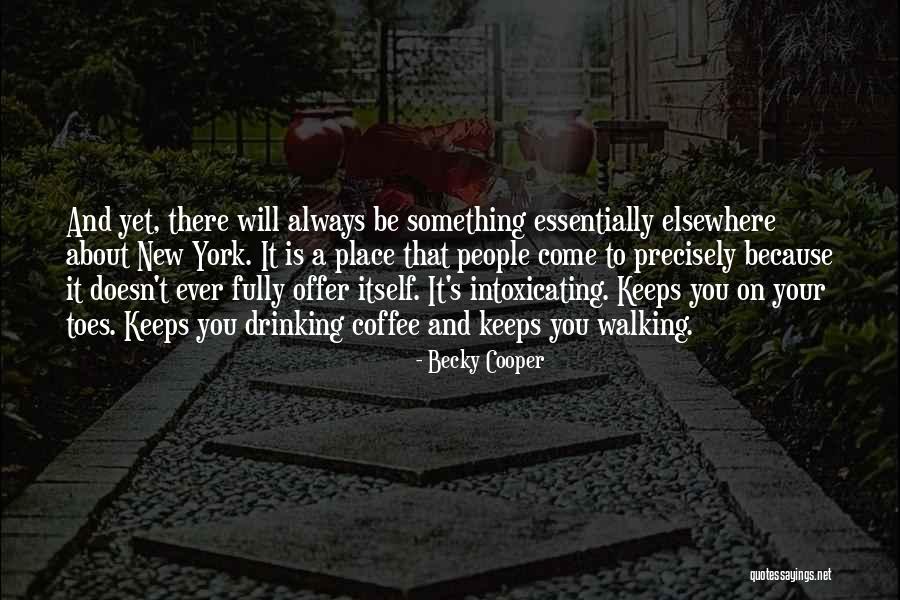 Litwin School Quotes By Becky Cooper Litwin School Quotes By Becky Cooper