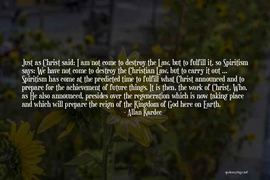 Litzenberger Family Foundation Quotes By Allan Kardec Litzenberger Family Foundation Quotes By Allan Kardec