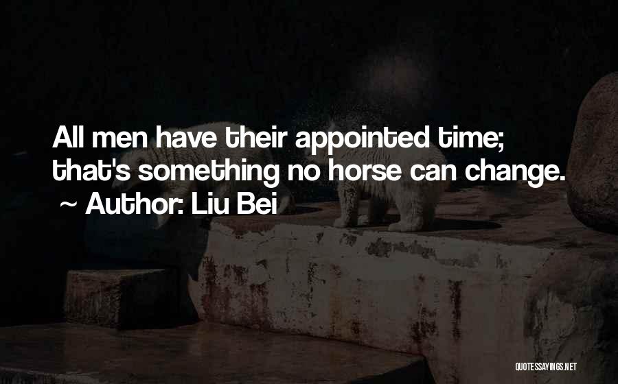 Liu Bei Quotes 1440385