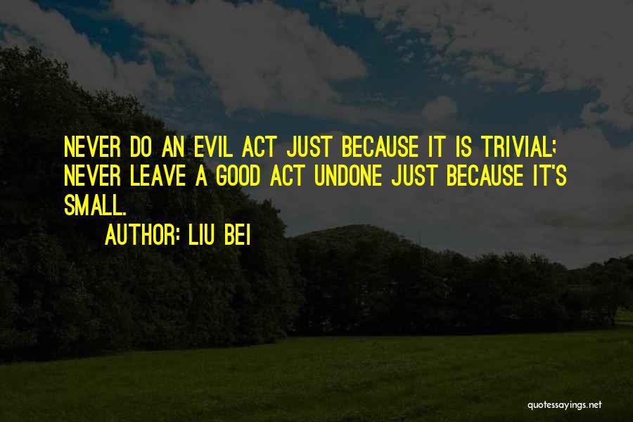 Liu Bei Quotes 368682