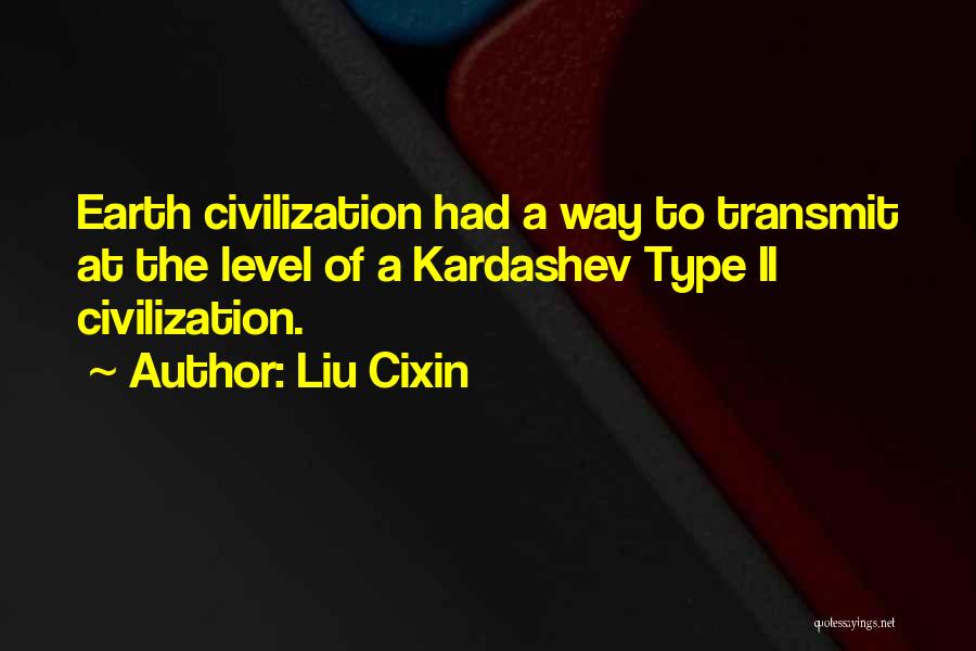 Liu Cixin Quotes 1397463