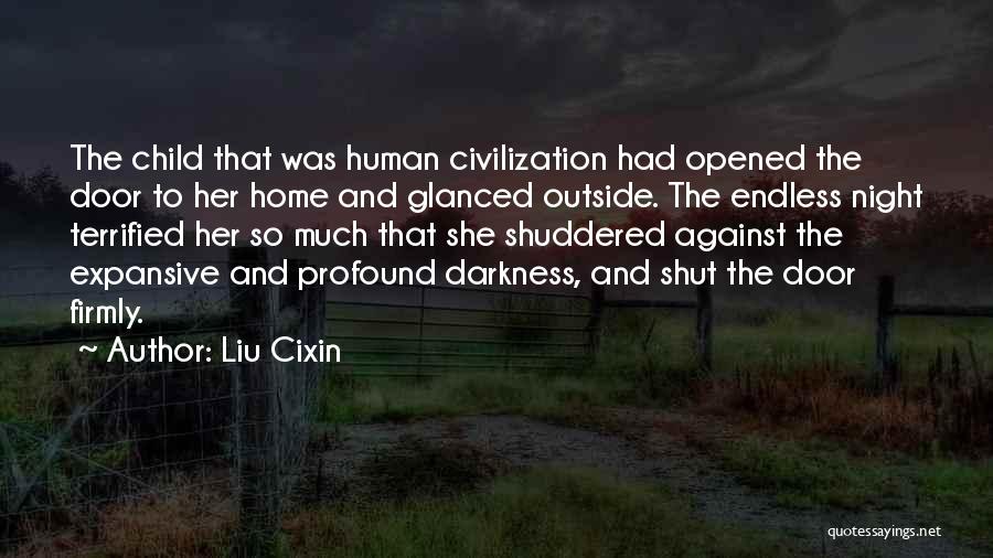 Liu Cixin Quotes 1531466