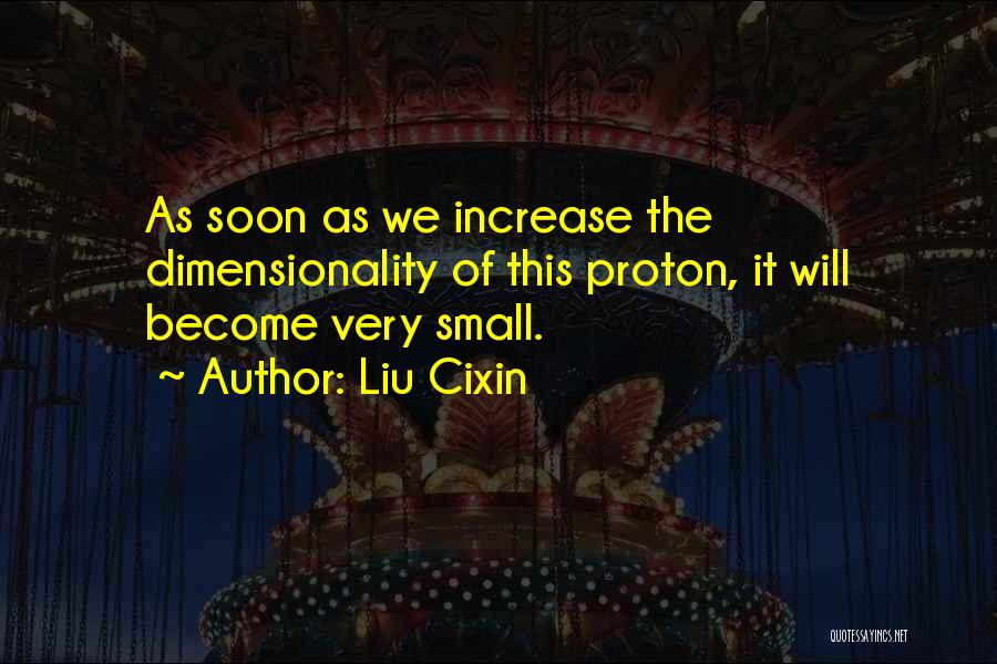 Liu Cixin Quotes 1825415