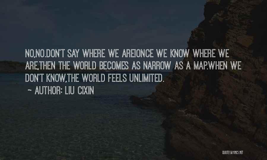 Liu Cixin Quotes 720312