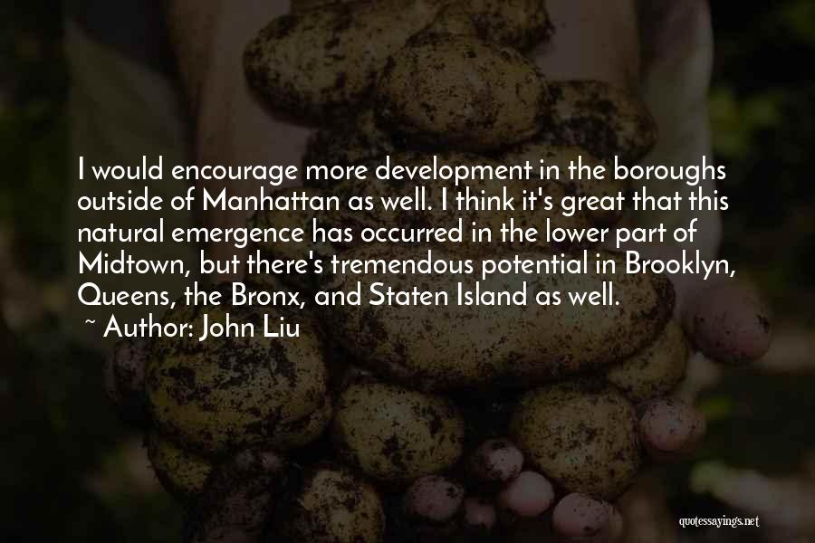 Liu Quotes By John Liu