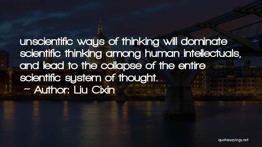 Liu Quotes By Liu Cixin