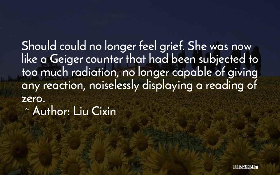 Liu Quotes By Liu Cixin