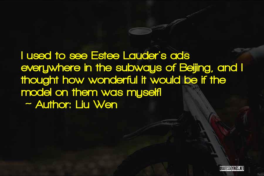 Liu Wen Quotes 519211