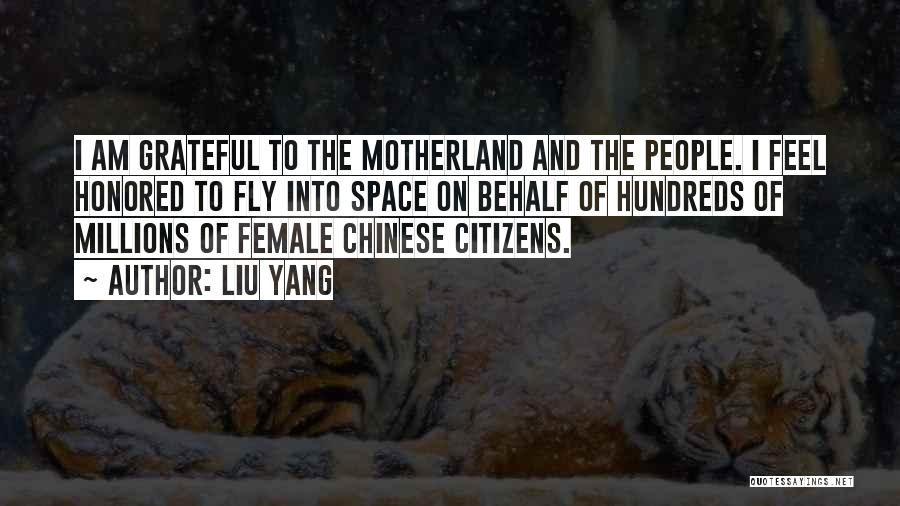 Liu Yang Quotes 1637552