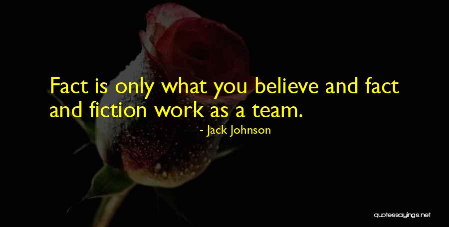 Liubov Bratunova Quotes By Jack Johnson Liubov Bratunova Quotes By Jack Johnson