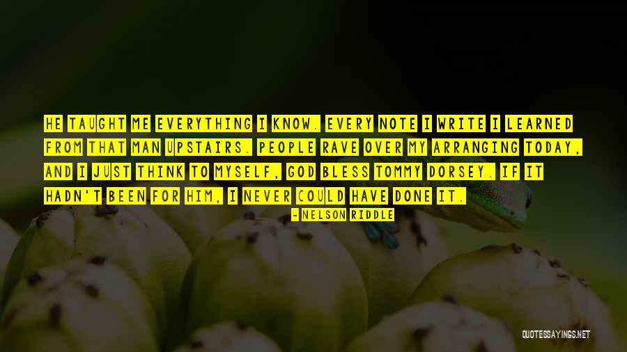 Liudas Dapkus Quotes By Nelson Riddle Liudas Dapkus Quotes By Nelson Riddle