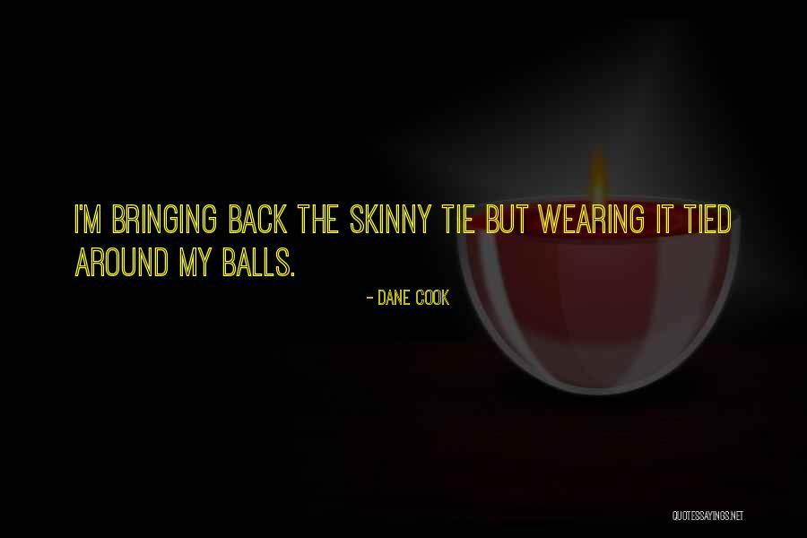 Liudas Dovydenas Quotes By Dane Cook Liudas Dovydenas Quotes By Dane Cook