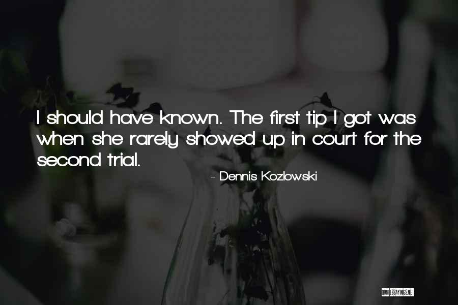 Liuel Quotes By Dennis Kozlowski Liuel Quotes By Dennis Kozlowski