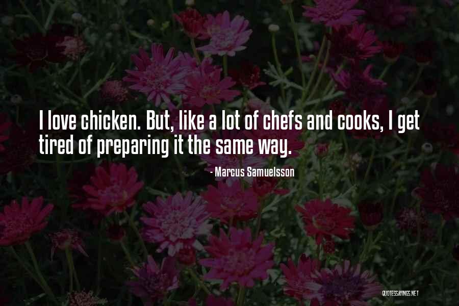 Liufau Family Quotes By Marcus Samuelsson Liufau Family Quotes By Marcus Samuelsson