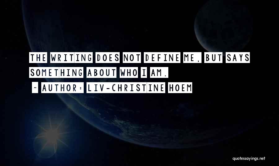 Liv-Christine Hoem Quotes 2115418