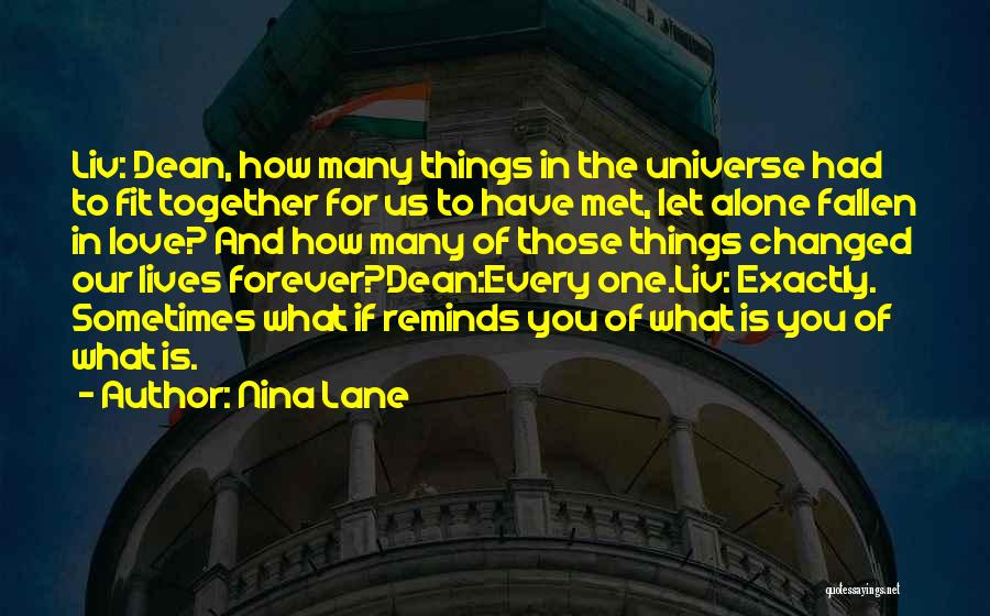 Liv Lane Quotes By Nina Lane