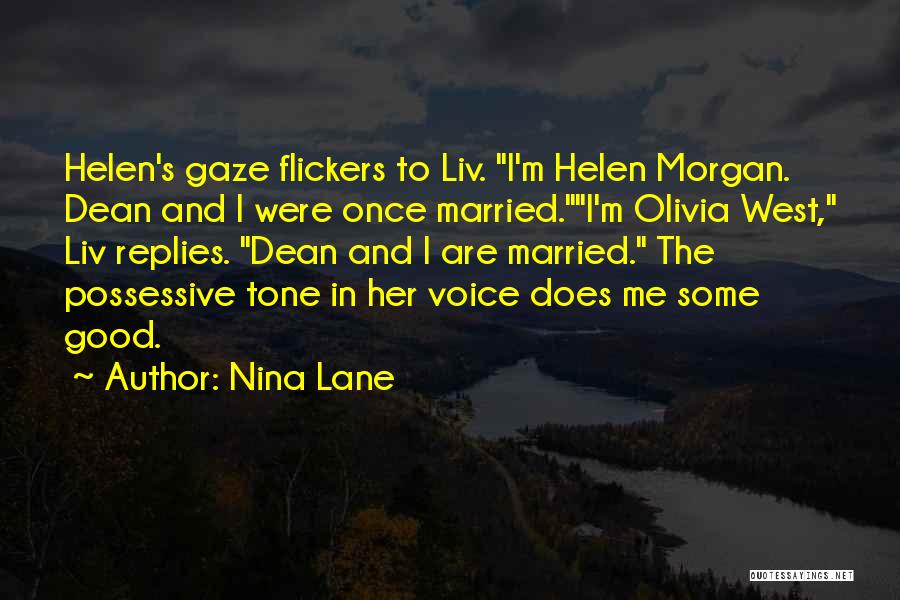 Liv Lane Quotes By Nina Lane