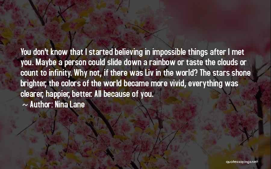 Liv Lane Quotes By Nina Lane