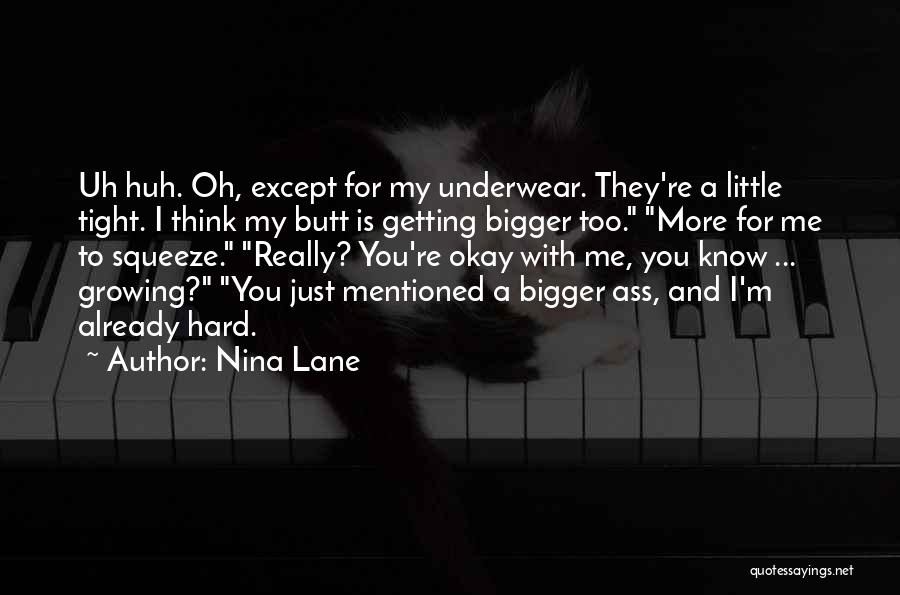 Liv Lane Quotes By Nina Lane