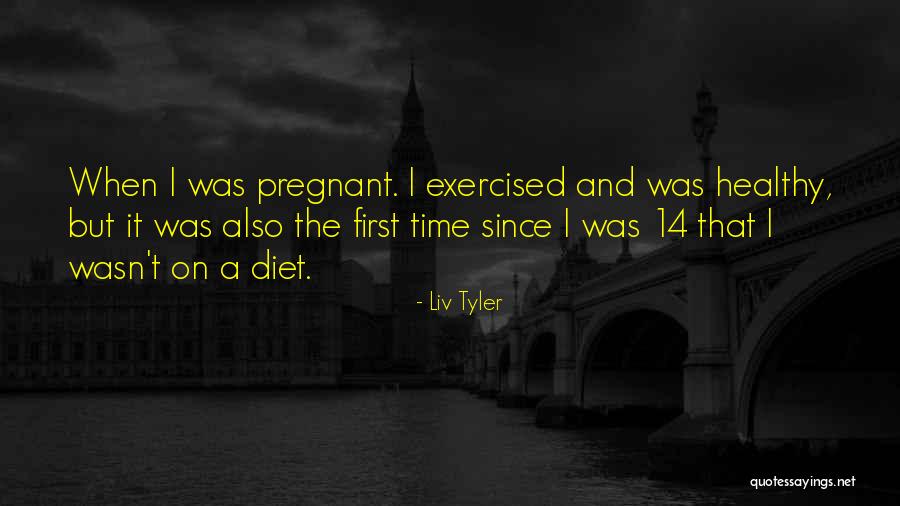Liv Tyler Quotes 729836 Liv Tyler Quotes 729836